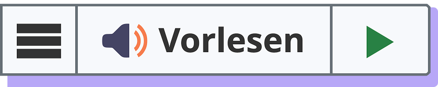 ReadSpeaker webReader Vorlese-Button, der auch das Menüsymbol zum Öffnen des Menüs und ein grünes Abspielsymbol anzeigt.