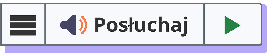 Ilustracja zminimalizowanego ReadSpeaker webReader. Z przyciskiem Posłuchaj i ikoną odtwarzania w kolorze zielonym.