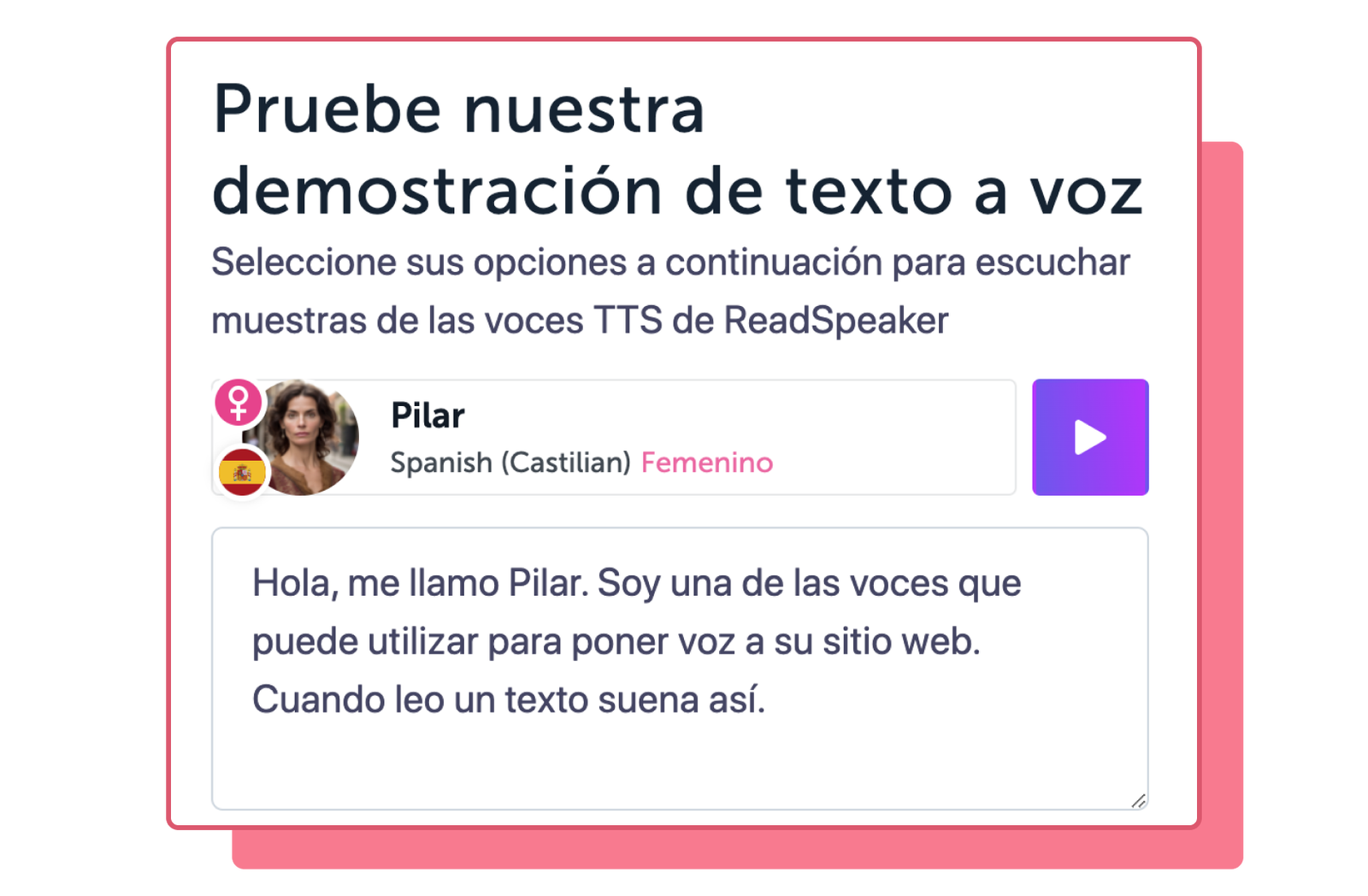 Ilustración de la herramienta de demostración de ReadSpeaker con avatar femenino en español. El nombre de la voz es Pilar.
