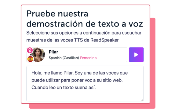 Ilustración de la herramienta de demostración de ReadSpeaker con avatar femenino en español. El nombre de la voz es Pilar.